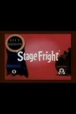 Watch Stage Fright (Short 1940) Putlocker