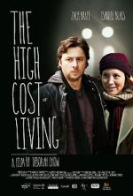Watch The High Cost of Living Putlocker