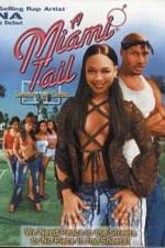 Watch A Miami Tail Putlocker