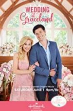 Watch Wedding at Graceland Putlocker
