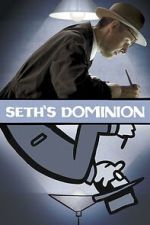 Watch Seth\'s Dominion Putlocker