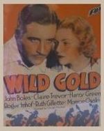 Watch Wild Gold Putlocker