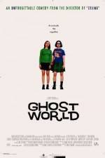 Watch Ghost World Putlocker