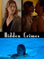 Watch Hidden Crimes Putlocker