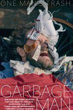 Watch Garbage Man Putlocker