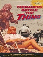 Watch Teenagers Battle the Thing Putlocker