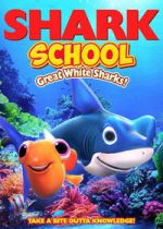 Watch Shark School: Great White Sharks! Putlocker