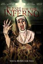 Watch Flesh for the Inferno Putlocker
