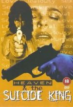 Watch Heaven & the Suicide King Putlocker