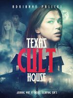 Watch Texas Cult House Putlocker