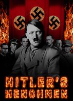 Watch Hitler\'s Henchmen Putlocker