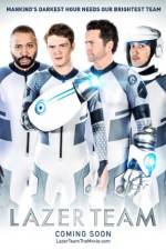 Watch Lazer Team Putlocker