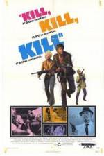Watch Kill! Kill! Kill! Kill! Putlocker