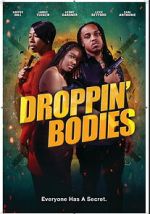 Watch Droppin\' Bodies Putlocker