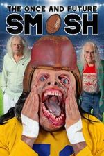Watch The Once and Future Smash Putlocker
