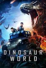 Watch Dinosaur World Putlocker