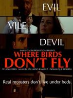Watch Where Birds Don\'t Fly Putlocker