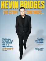 Watch Kevin Bridges: The Story Continues... Putlocker