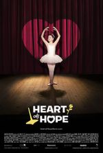 Watch Heart of Hope Putlocker