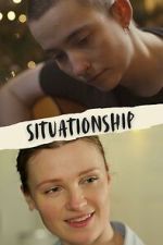 Watch Situationship Putlocker
