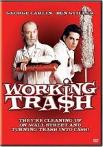 Watch Working Tra$h Putlocker