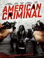 Watch American Criminal Putlocker