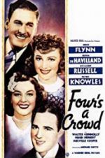 Watch Four\'s a Crowd Putlocker