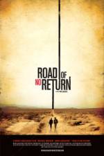 Watch Road of No Return Putlocker