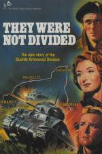Watch They Were Not Divided Putlocker