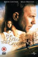 Watch For Love of the Game Putlocker