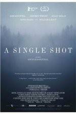 Watch A Single Shot Putlocker