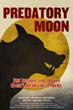 Watch Predatory Moon Putlocker