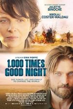 Watch 1,000 Times Good Night Putlocker