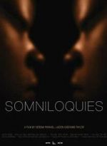 Watch Somniloquies Putlocker