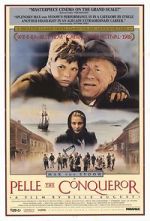 Watch Pelle the Conqueror Putlocker