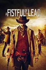 Watch A Fistful of Lead Putlocker