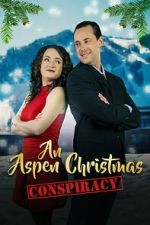 Watch An Aspen Christmas Conspiracy Putlocker
