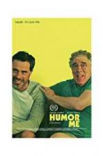 Watch Humor Me Putlocker