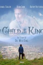 Watch A Child of the King Putlocker