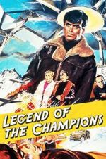 Watch Legend of the Champions Putlocker