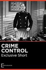 Watch Crime Control Putlocker