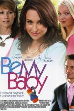 Watch Be My Baby Putlocker