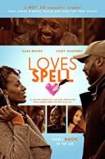 Watch Loves Spell Putlocker