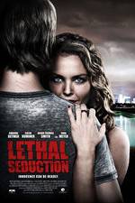 Watch Lethal Seduction Putlocker
