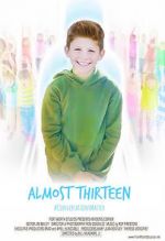 Watch Almost Thirteen (Short) Putlocker