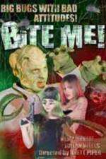 Watch Bite Me Putlocker