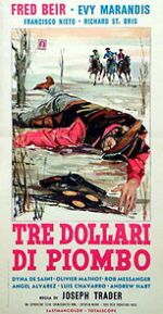 Watch Tre dollari di piombo Putlocker