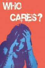 Watch Who Cares Putlocker