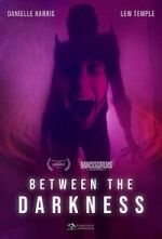 Watch Between the Darkness Putlocker