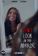 Watch Don\'t Look in the Mirror (Short 2022) Putlocker